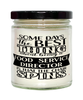 Funny Food Service Director Candle Some Days The Best Thing About Being A Food Service Director is 9oz Vanilla Scented Candles Soy Wax