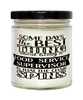 Funny Food Service Supervisor Candle Some Days The Best Thing About Being A Food Service Supervisor is 9oz Vanilla Scented Candles Soy Wax