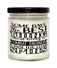 Funny Combat Engineer Candle Some Days The Best Thing About Being A Combat Engineer is 9oz Vanilla Scented Candles Soy Wax