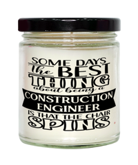 Funny Construction Engineer Candle Some Days The Best Thing About Being A Construction Engineer is 9oz Vanilla Scented Candles Soy Wax