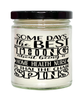 Funny Home Health Nurse Candle Some Days The Best Thing About Being A Home Health Nurse is 9oz Vanilla Scented Candles Soy Wax