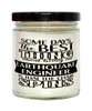 Funny Earthquake Engineer Candle Some Days The Best Thing About Being An Earthquake Engineer is 9oz Vanilla Scented Candles Soy Wax