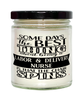 Funny Labor Delivery Nurse Candle Some Days The Best Thing About Being A Labor Delivery Nurse is 9oz Vanilla Scented Candles Soy Wax