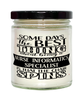 Funny Nurse Informatics Specialist Candle Some Days The Best Thing About Being A Nurse Informatics Specialist is 9oz Vanilla Scented Candles Soy Wax