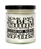 Funny Telemetry Nurse Candle Some Days The Best Thing About Being A Telemetry Nurse is 9oz Vanilla Scented Candles Soy Wax