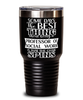 Funny Professor of Social Work Tumbler Some Days The Best Thing About Being A Prof of Social Work is 30oz Stainless Steel Black