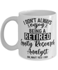 Funny Equity Research Analyst Mug I Dont Always Enjoy Being a Retired Equity Research Analyst Oh Wait Yes I Do Coffee Cup White
