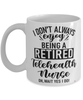 Funny Telehealth Nurse Mug I Dont Always Enjoy Being a Retired Telehealth Nurse Oh Wait Yes I Do Coffee Cup White