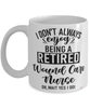 Funny Wound Care Nurse Mug I Dont Always Enjoy Being a Retired Wound Care Nurse Oh Wait Yes I Do Coffee Cup White