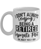 Funny Corporate Pilot Mug I Dont Always Enjoy Being a Retired Corporate Pilot Oh Wait Yes I Do Coffee Cup White