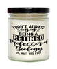 Funny Professor of Biology Candle I Dont Always Enjoy Being a Retired Professor of Biology Oh Wait Yes I Do 9oz Vanilla Scented Candles Soy Wax