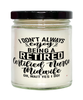 Funny Certified Nurse Midwife Candle I Dont Always Enjoy Being a Retired Certified Nurse Midwife Oh Wait Yes I Do 9oz Vanilla Scented Candles Soy Wax