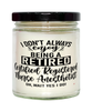 Funny Certified Registered Nurse Anesthetist (CRNA) Candle I Dont Always Enjoy Being a Retired CRNA Oh Wait Yes I Do 9oz Vanilla Scented Candles Soy Wax