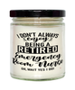 Funny Emergency Room (ER) Nurse Candle I Dont Always Enjoy Being a Retired Emergency Room (ER) Nurse Oh Wait Yes I Do 9oz Vanilla Scented Candles Soy Wax