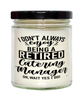 Funny Catering Manager Candle I Dont Always Enjoy Being a Retired Catering Manager Oh Wait Yes I Do 9oz Vanilla Scented Candles Soy Wax