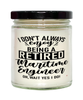 Funny Maritime Engineer Candle I Dont Always Enjoy Being a Retired Maritime Engineer Oh Wait Yes I Do 9oz Vanilla Scented Candles Soy Wax