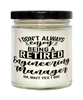Funny Engineering Manager Candle I Dont Always Enjoy Being a Retired Engineering Manager Oh Wait Yes I Do 9oz Vanilla Scented Candles Soy Wax