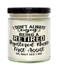 Funny Registered Nurse First Assist Candle I Dont Always Enjoy Being a Retired Registered Nurse First Assist Oh Wait Yes I Do 9oz Vanilla Scented Candles Soy Wax