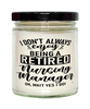 Funny Nursing Manager Candle I Dont Always Enjoy Being a Retired Nursing Manager Oh Wait Yes I Do 9oz Vanilla Scented Candles Soy Wax