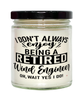 Funny Wind Engineer Candle I Dont Always Enjoy Being a Retired Wind Engineer Oh Wait Yes I Do 9oz Vanilla Scented Candles Soy Wax