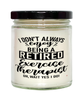 Funny Exercise Therapist Candle I Dont Always Enjoy Being a Retired Exercise Therapist Oh Wait Yes I Do 9oz Vanilla Scented Candles Soy Wax