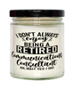 Funny Communications Consultant Candle I Dont Always Enjoy Being a Retired Communications Consultant Oh Wait Yes I Do 9oz Vanilla Scented Candles Soy Wax