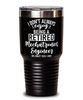 Funny Mechatronics Engineer Tumbler I Dont Always Enjoy Being a Retired Mechatronics Engineer Oh Wait Yes I Do 30oz Stainless Steel