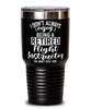 Funny Flight Instructor Tumbler I Dont Always Enjoy Being a Retired Flight Instructor Oh Wait Yes I Do 30oz Stainless Steel