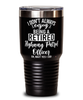 Funny Highway Patrol Officer Tumbler I Dont Always Enjoy Being a Retired Highway Patrol Officer Oh Wait Yes I Do 30oz Stainless Steel