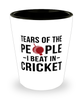 Funny Cricketer Shot Glass Tears Of The People I Beat In Cricket