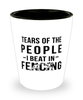 Funny Fencer Shot Glass Tears Of The People I Beat In Fencing