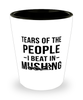 Funny Musher Shot Glass Tears Of The People I Beat In Mushing