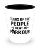 Funny Traceur Traceuse Shot Glass Tears Of The People I Beat In Parkour