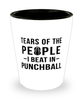 Funny Punchball Shot Glass Tears Of The People I Beat In Punchball