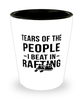 Funny Rafter Shot Glass Tears Of The People I Beat In Rafting