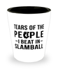 Funny Slamball Shot Glass Tears Of The People I Beat In Slamball