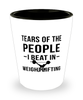 Funny Weightlifter Shot Glass Tears Of The People I Beat In Weightlifting