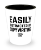 Funny Copy Writer Shot Glass Easily Distracted By Copy Writing