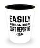 Funny Court Reporter Shot Glass Easily Distracted By Court Reporting