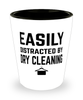 Funny Dry Cleaner Shot Glass Easily Distracted By Dry Cleaning