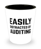 Funny Auditor Shot Glass Easily Distracted By Auditing