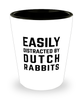 Funny Dutch Rabbit Shot Glass Easily Distracted By Dutch Rabbits