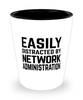 Funny Network Administrator Shot Glass Easily Distracted By Network Administration