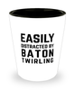 Funny Baton Twirling Shot Glass Easily Distracted By Baton Twirling