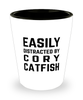 Funny Cory Catfish Shot Glass Easily Distracted By Cory Catfish