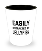 Funny Jellyfish Shot Glass Easily Distracted By Jellyfish