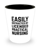 Funny LPN Shot Glass Easily Distracted By Licensed Practical Nursing