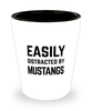 Funny Mustangs Shot Glass Easily Distracted By Mustangs