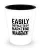 Funny Market Research Analyst Shot Glass Easily Distracted By Marketing Management