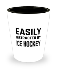 Funny Ice Hockey Shot Glass Easily Distracted By Ice Hockey